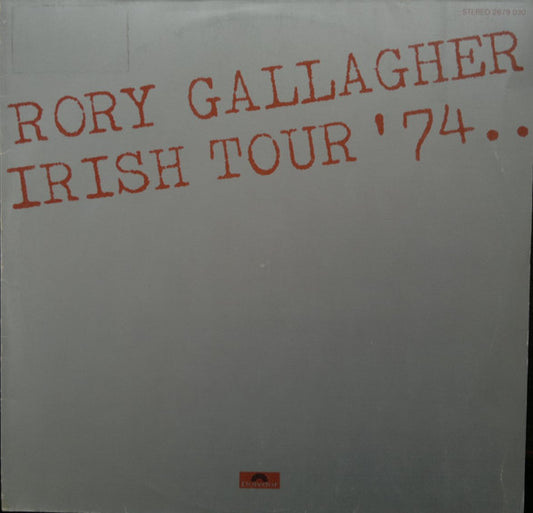 Rory Gallagher : Irish Tour '74 (2xLP, Album, 1st)