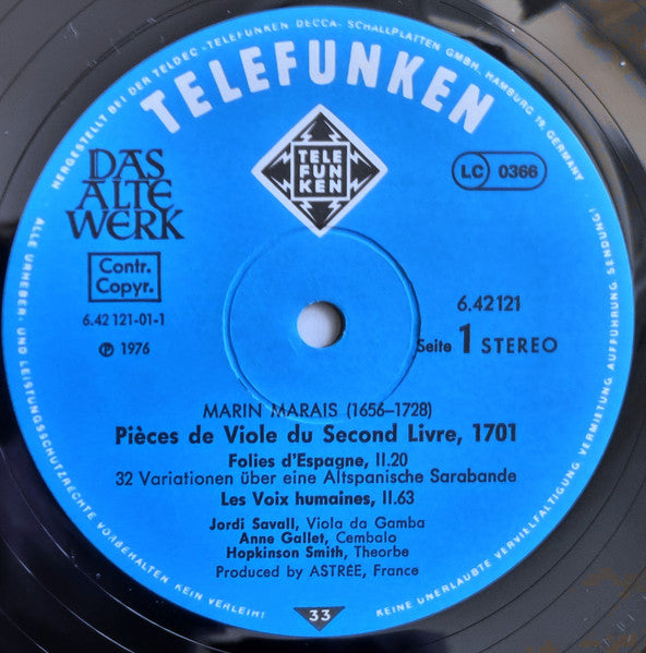 Marin Marais : Jordi Savall, Anne Gallet, Hopkinson Smith : Pièces De Viole Du Second Livre, 1701 (LP)