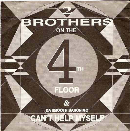 2 Brothers On The 4th Floor And Da Smooth Baron MC : Can't Help Myself (7", Single)