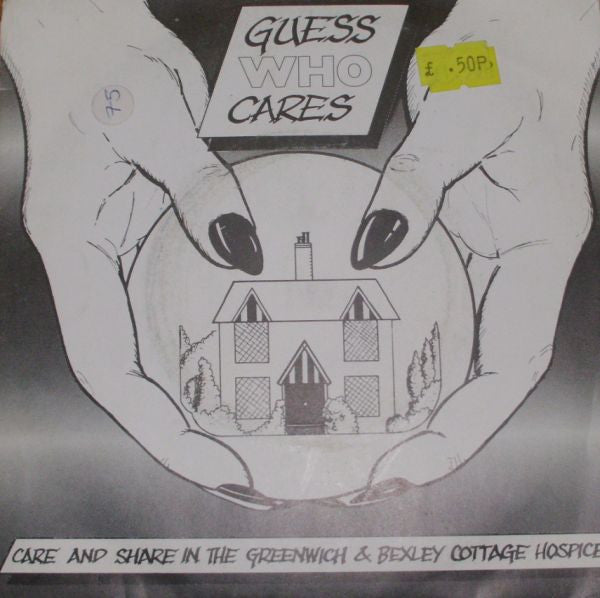 Kim Jones (12), Paul Carpenter (4), David Moses, Graham Walker (20) : Guess Who Cares (7", Single)