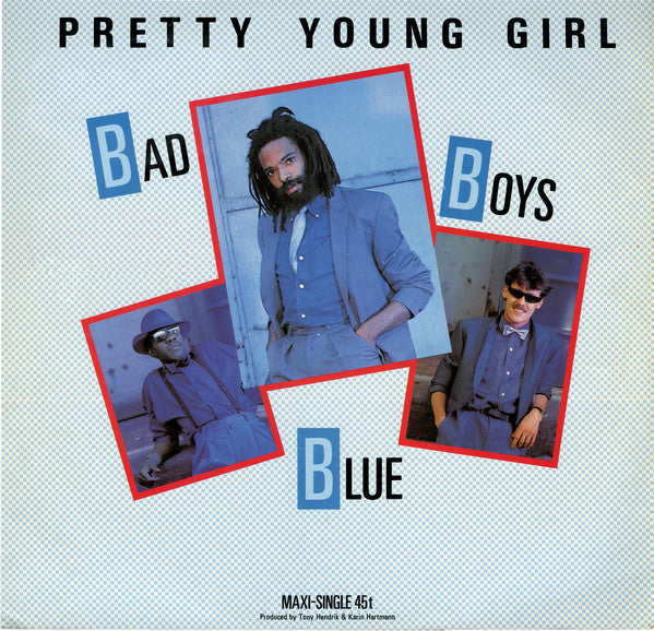 Bad Boys Blue : Pretty Young Girl (12", Maxi)