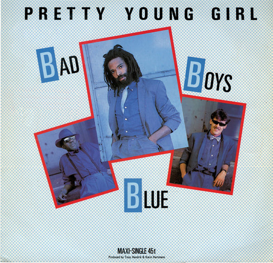 Bad Boys Blue : Pretty Young Girl (12", Maxi)