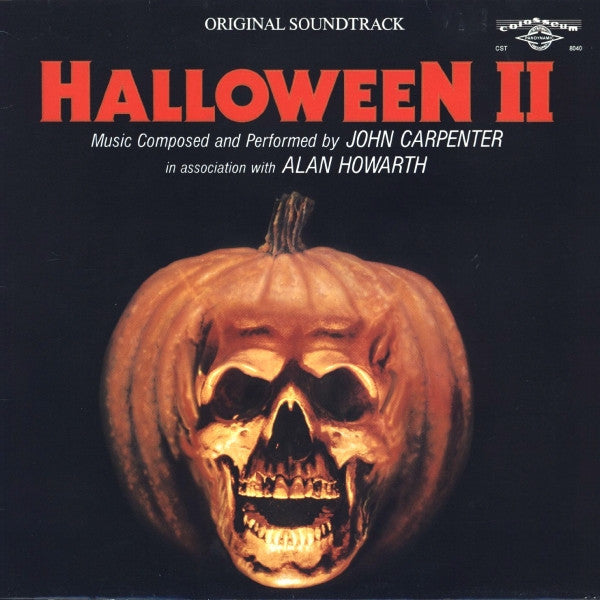 John Carpenter In Association With Alan Howarth : Halloween II (Original Soundtrack) (LP, Album, RE)