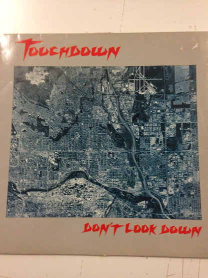 Touchdown (9) : Don't Look Down (LP, Album)