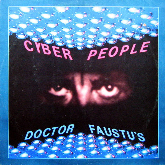 Cyber People - Doctor Faustu's (12") (Very Good Plus (VG+))