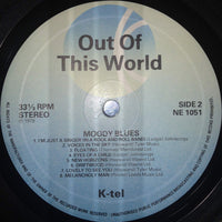 The Moody Blues : Out Of This World (LP, Comp, Orl)
