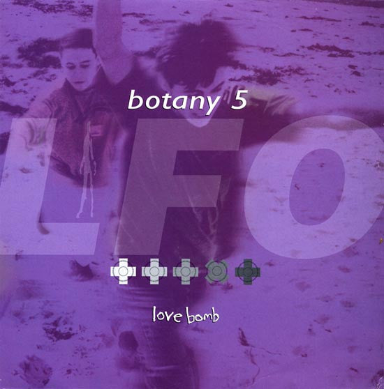 Botany 5 : Love Bomb (LFO Mixes) (12")