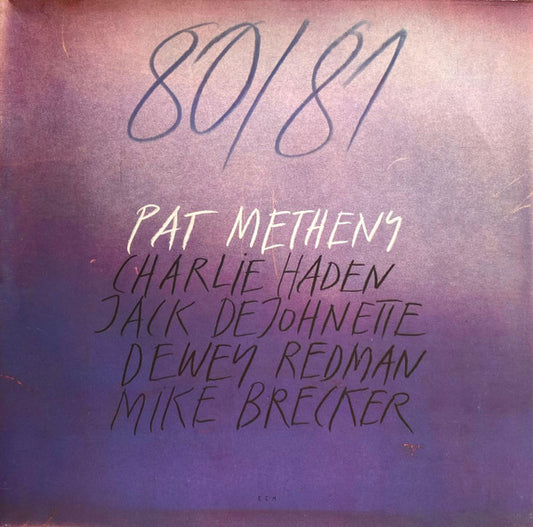 Pat Metheny, Charlie Haden, Jack DeJohnette, Dewey Redman, Mike Brecker* : 80/81 (2xLP, Album)