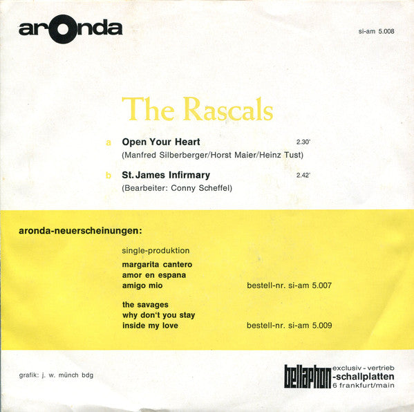 The Rascals (3) : Open Your Heart / St. James Infirmary (7", Single, Mono, Yel)