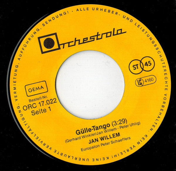 Jan Willem : Gülle-Tango (7", Single)
