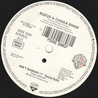 Rufus & Chaka Khan : Ain't Nobody (Remix) (7", Single, Sma)