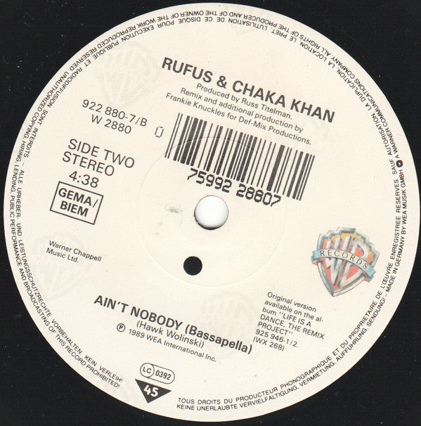 Rufus & Chaka Khan : Ain't Nobody (Remix) (7", Single, Sma)