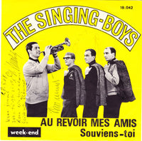 The Singing Boys : Au Revoir Mes Amis (7")