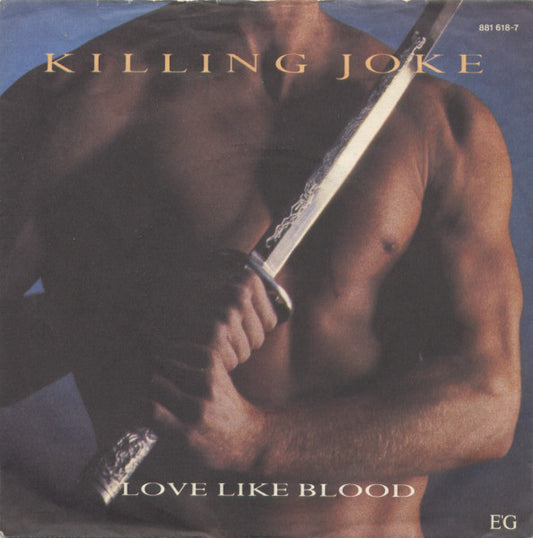 Killing Joke : Love Like Blood (7", Single)