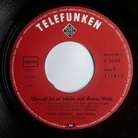 Curd Jürgens : Überall Ist Es Schön Auf Dieser Welt (7", Single)