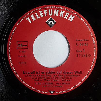 Curd Jürgens : Überall Ist Es Schön Auf Dieser Welt (7", Single)