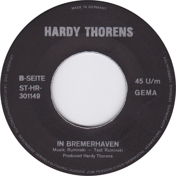 Hardy Thorens : Happy Birthday America / In Bremerhaven (7", Single)