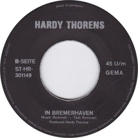 Hardy Thorens : Happy Birthday America / In Bremerhaven (7", Single)
