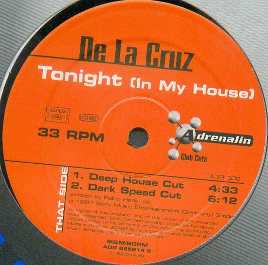 De La Cruz : Tonight (In My House) (12")
