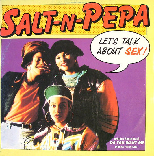 Salt-N-Pepa* : Let's Talk About Sex! (12")