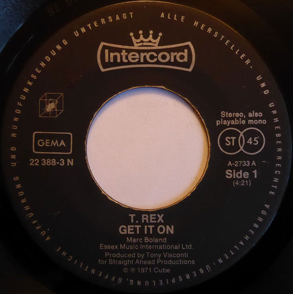 T. Rex : Get It On / Hot Love (7", Single, RE)