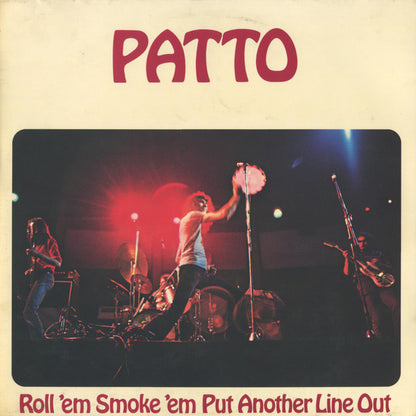 Patto (2) : Roll 'Em Smoke 'Em Put Another Line Out (LP, Album)