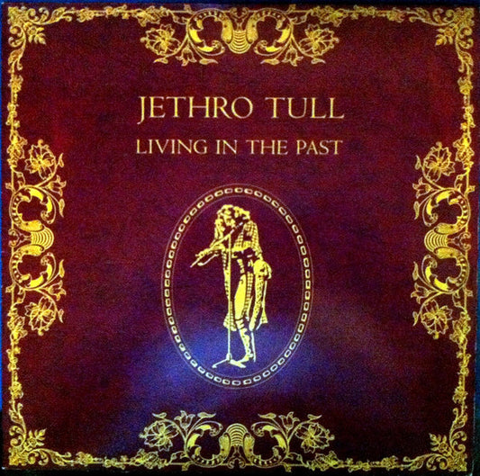 Jethro Tull : Living In The Past (2xLP, Comp, RE, Gat)