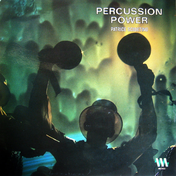 Patrice Sciortino : Percussion Power (LP)