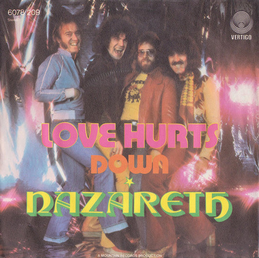 Nazareth (2) : Love Hurts (7", Single)