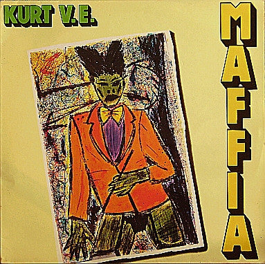 Kurt V.E.* : Maffia / Cool Hey Boy (12", Maxi)