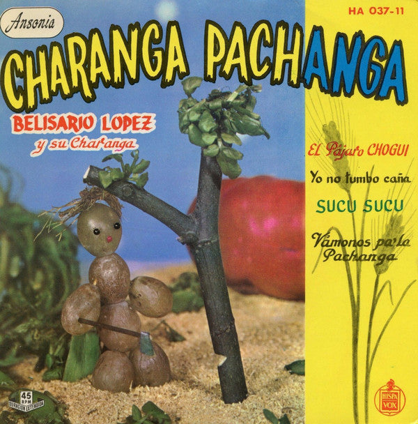 Belisario Lopez Y Su Charanga* : Charanga Pachanga (7", EP)