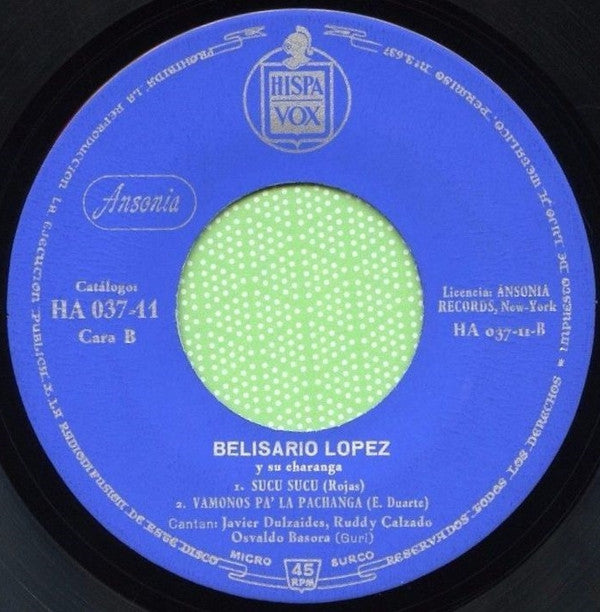 Belisario Lopez Y Su Charanga* : Charanga Pachanga (7", EP)