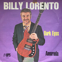 Billy Lorento : Dark Eyes / Amorada (7", Single)
