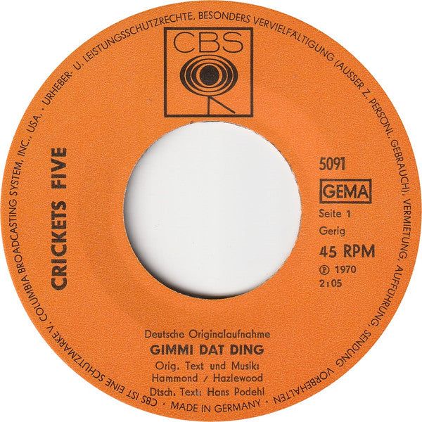 Crickets Five : Gimmi Dat Ding (7", Single)