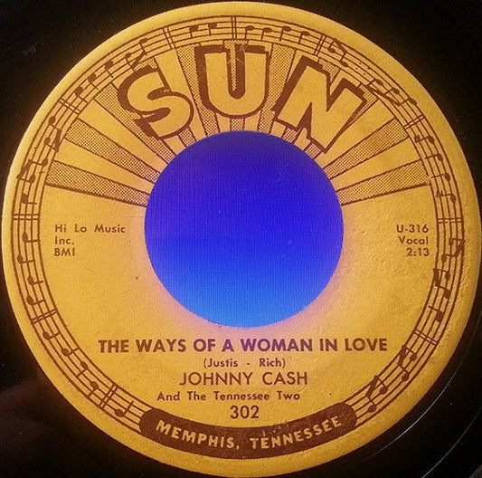 Johnny Cash And The Tennessee Two* : The Ways Of A Woman In Love / You're The Nearest Thing To Heaven (7")