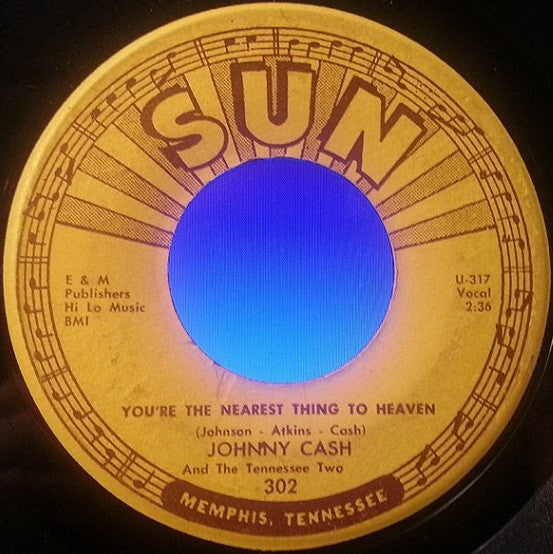 Johnny Cash And The Tennessee Two* : The Ways Of A Woman In Love / You're The Nearest Thing To Heaven (7")