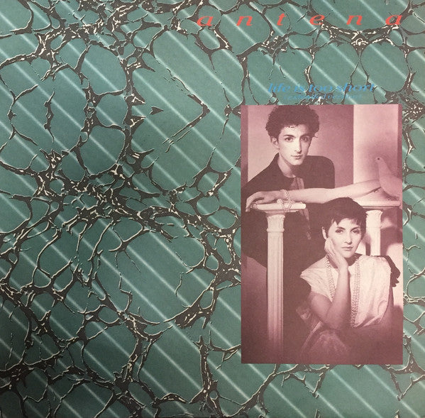 Antena : Life Is Too Short (Extended Version) (12")