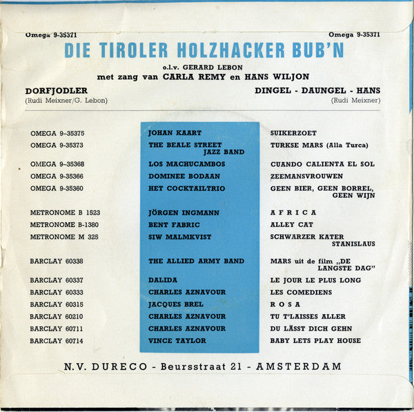 Die Holzhacker o.l.v. Gerard Lebon met rang van Carla Remy en Hans Wiljon : Dingel-Daungel-Hans / Dorfjodler (7", Single)