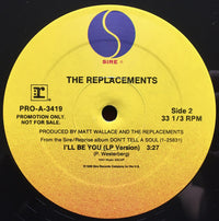 The Replacements : I'll Be You (12", Promo)