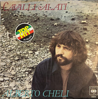 Alberto Cheli : Cavalli Alati (7", Single)
