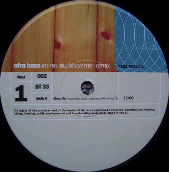 Ofra Haza : Show Me / Im Nin Alu (2x12")