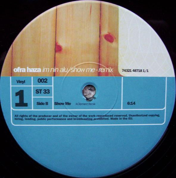 Ofra Haza : Show Me / Im Nin Alu (2x12")