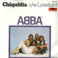 ABBA : Chiquitita c/w Lovelight (7", Single, Pap)