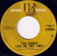 The Doors : Light My Fire / Love Me Two Times (7", Single, RE, Spe)