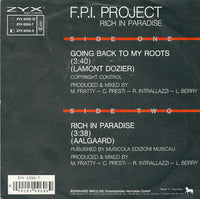 FPI Project : Rich In Paradise "Going Back To My Roots" (7", Single)