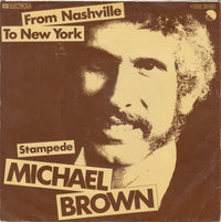 Michael Brown (44) : From Nashville To New York (7", Single)