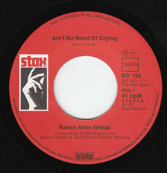 The Rance Allen Group : Ain't No Need Of Crying / I Got To Be Myself (7", Single, RE)