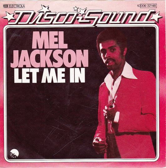 Mel Jackson : Let Me In (7", Single)