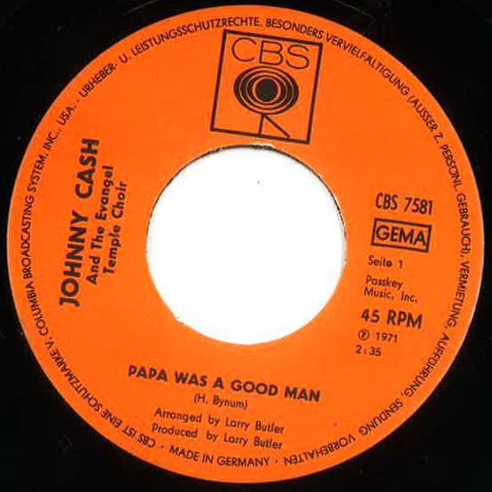 Johnny Cash : Papa Was A Good Man / I Promise You (7", Single, Promo)