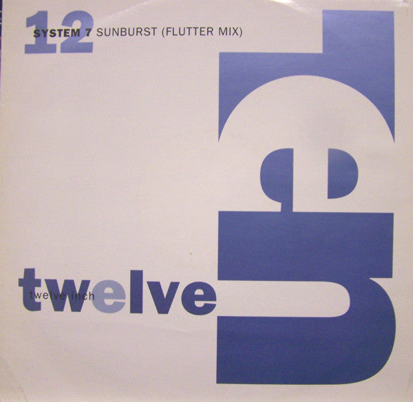 System 7 : Sunburst (Flutter Mix) (12")